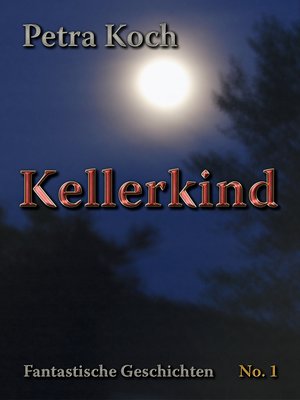 cover image of Kellerkind